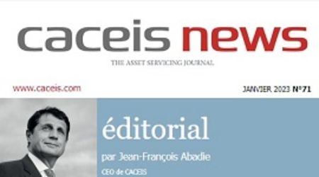 CACEIS News no. 71 - Janvier 2023