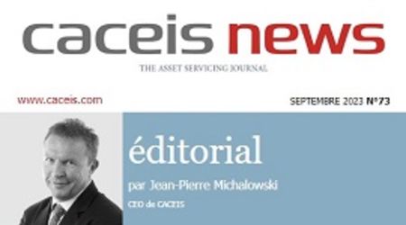 CACEIS News N73 - Septembre 2023