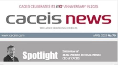 CACEIS News no 79 - April 2025