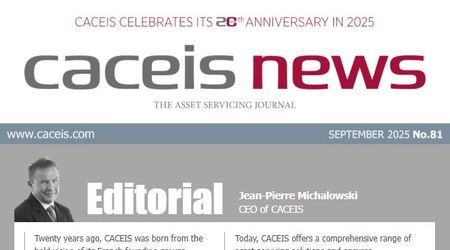 CACEIS News no. 81 - September 2025