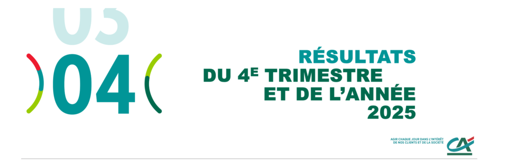 Les résultats de Crédit Agricole S.A. pour le quatrième trimestre et de l'année 2025 sont disponibles