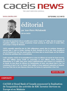 Editorial CACEIS News N73 - Septembre 2023