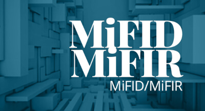 MiFID / MiFIR