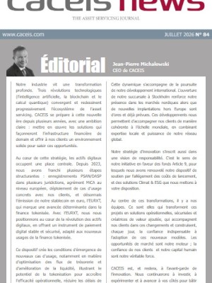 CACEIS News no 84 - Juillet 2026